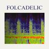 Intravenous Love - Folcadelic&Vakhtang Pkhakadze