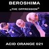 The Opression (Alexander Kowalski Remix) - Beroshima