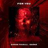 For You - Edson Faiolli&Doone&Edson Pereira&Vitor Donadoni