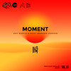 Moment 瞬 - Arc North&Rant Marson Zander