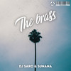 The Brass - DJ SARO&Rosario Serritella&Rehana Browne&Jeremie Komla Amegee&SUNANA