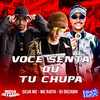 Você Senta ou Tu Chupa (Explicit) - Silva MC&Mc Rjota&DJ Dozabri