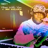 Vibes With Von: Take 1 (feat. Jordy Waelauruw) - Devon Campbell&Jordy Waelauruw