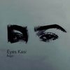 Eyes Kasi - Bajjo&Deep City Media