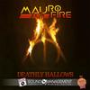 Deathly Hallows (Radio Edit) - DJ Mauro Fire