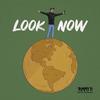 Look Now (Explicit) - Tommy B