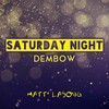 Saturday Night Dembow - Matt Lasong