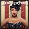number one - Chrisette Michele