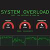 System Overload(feat. Jak Beatbox & King OM) (Explicit) - Flowless&Invadhertz&Jak Beatbox&King OM