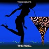 The Ridel (A Soul Mix, 24 Bit Remastered) - Toxic Beats