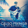 Mister Px - Celso Pixinga