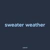 sweater weather(lofi version) - Yaevol&ZACHARY ABELS&Jesse Rutherford&JEREMY FREEDMAN