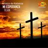 Mi Esperanza (Musica de Alabanza) - Tilian