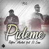 Pídeme - Ruben Madrid&El Suso