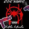 Miles Morales (Explicit) - C.O.E.Yante