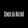 Cinco Da Matina - MC 3L&Mc Menor do Doze&DJ S2K