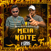 Meia Noite (Explicit) - Mc Pelé Da V.A&DJ ALEX DA VS