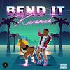 Bend It - Kwamah&Mehtez