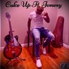 Cake Up (Explicit) - Nino Escobar&Jonesy