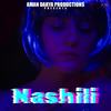 Nashili (feat. Vipin Lyricist) - Aman Darya Band&Nishant Das Adhikari Sidhant Choudhury&Vipin Lyricist