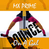 Bounce on a Gal - MX Prime