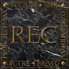 Rec (Explicit) - Tucano&Il Tre&Ozymandias&Bravo&mir