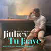Jitthey Tu Jaaye - Ayaz Ismail&Kunaal Vermaa
