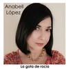 La Gota de Rocío - Anabell López