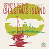 Christmas Island - Slowey and the Boats&Steve Stanislaw