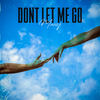 Don't Let Me Go - Mazzy&Omar Hussein