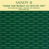 Make The World Go Round (Deep Dish Vocal Mix Edit) - Sandy B&Deep Dish