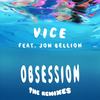 Obsession (RAC Mix) - Vice&Jon Bellion