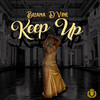 Keep Up - Briana D'vine