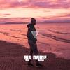 All Game (Explicit) - Trlg