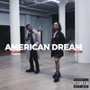 American Dream (Explicit) - Thas Legend&Dazy Lyn