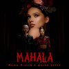 Mahala - Misha Miller&Sasha Lopez