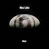 Moon (Original Mix) - Max Lake