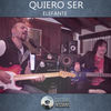 Quiero ser - Cotorro Sessions&Elefante