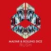 Rush - Malyar&Rolling Dice