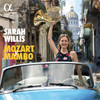 Rondo alla Mambo (Inspired by the Third Movement of W. A. Mozart's Horn Concerto, K. 447) - Sarah Willis&Havana Lyceum Orchestra&José Antonio Méndez Padrón&Joshua Davis&Yuniet Lombida Prieto