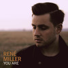 You Are (Acoustic Version) - Rene Miller