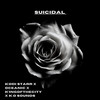 Suicidal - Kodi Starr&Oceanic&K1NGOFTHECITY&KO Sounds