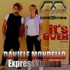 It's Over - Daniele Mondello&Express Viviana