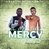Mercy - Lil Merthex&Femzy