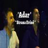 Strana Evine - Adar&Servan Zana