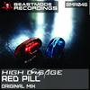 Red Pill (Original Mix) - High Dosage