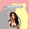 Sinorita (Explicit) - Akeelah&Obbie Dee