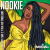 Nookie (Explicit) - DJ Oneshot&Bay-C&Taje&Cyndi Lionz