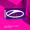 Run To You - Joel Hirsch&HALIENE