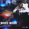 Macc Mode (Explicit) - Los of the Suc&Macc Grace